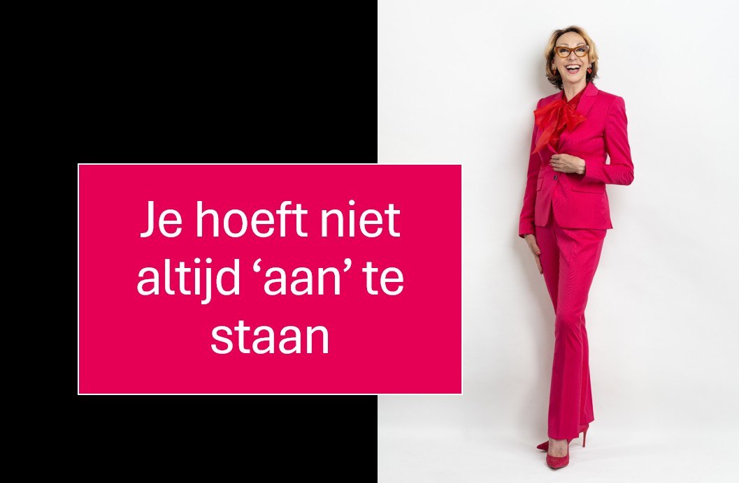 Blog Sandra Lagace - je hoeft niet altijd aan te staan - www.hoezoteveelvrouw.nl