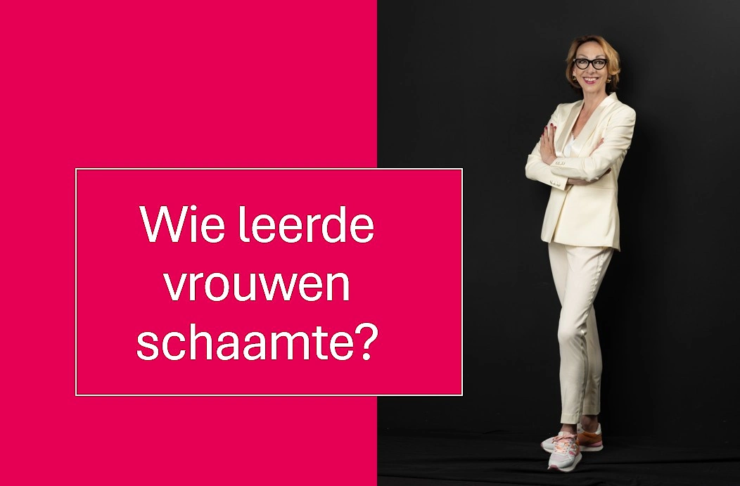 Blog Sandra Lagace - wie leerde de vrouwen schaamte - www.hoezoteveelvrouw.nl v2